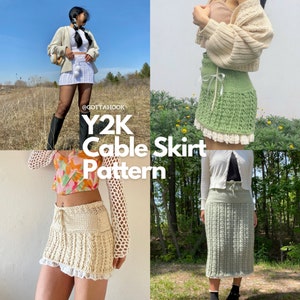 May include: Three crochet skirts in different lengths and colours. The skirts are all made with a cable stitch pattern. The caption reads "Y2K Cable Skirt Pattern @gottahhook".