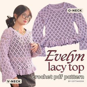 Evelyn Lacy Crochet Top - O Neck & V Neck Options - Instant PDF Download Crochet Pattern image 1