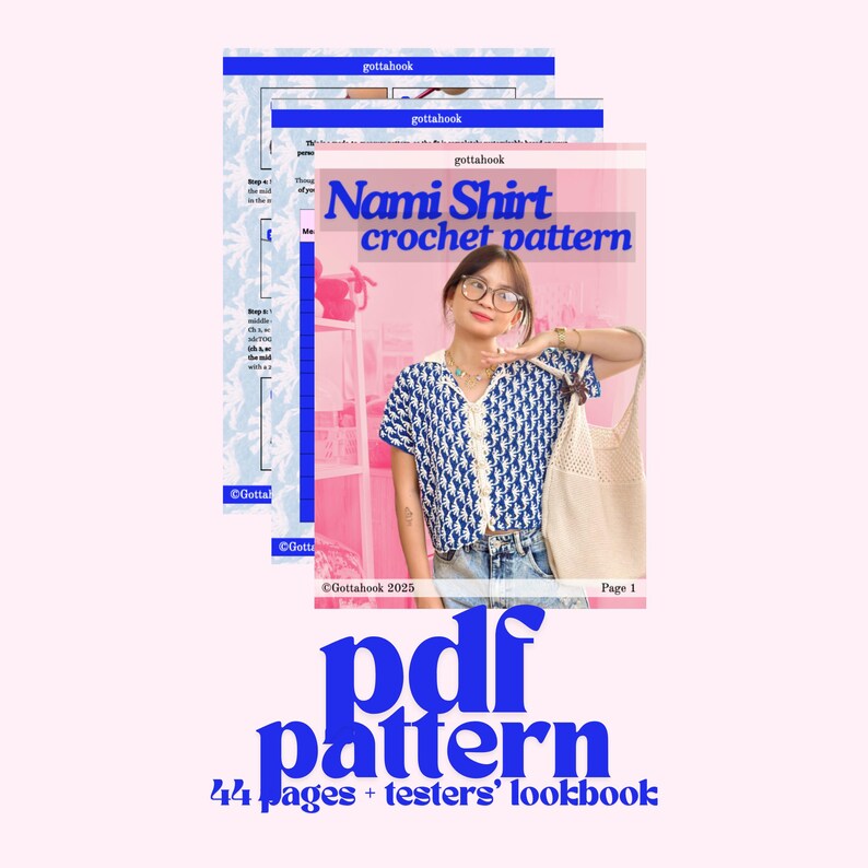May include: A pink background features a crochet pattern titled "Nami Shirt". The pattern includes 44 pages and a testers' lookbook. The image shows a woman wearing the shirt, which is blue with a white pattern and trim. The text "pdf pattern" is also visible.