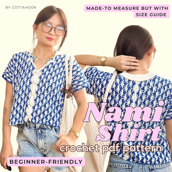 Nami Crochet Shirt Pattern – Made to Measure & Unisex | PDF Pattern with Size Guide | DIY Summer Top Crochet Tutorial