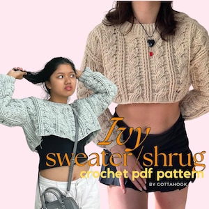 以下が含まれることがあります： 2人の女性が、クロップドのケーブルニットセーターを着ています。左側のセーターはライトブルーで、右側のセーターはベージュです。画像の下部に「Ivy sweater/shrug crochet pdf pattern by Gottahook」というテキストがあります。
