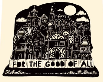 For the good of all, community care, Community is Resistance Lino style illustration, block style print