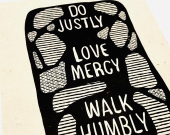 Micah 6:8, Do justly, love mercy, walk humbly, bible verse typography, geometric, lino print, lino style art, illustration, bold, simple