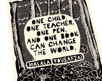Malala Yousafzai quote, one pen, teacher quote. forest lino, string of lights. art print.