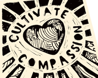 Cultivate Compassion, empathy , be kind, Lino style illustration  block style print, heart sunshine rays, simple art print, black ink