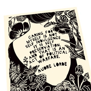 Audre Lourde quote, caring for myself, political warfare,  Self-Preservation, feminist, feminism, handmade justice block print, relief print