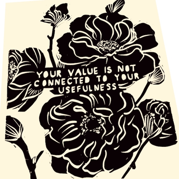 Tu valor no está ligado a tu utilidad, impresión estilo lino, rosas, póster floral. Terapia, afirmaciones positivas para vivir.