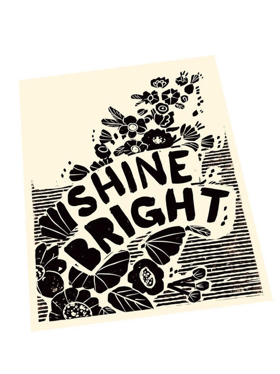 Shine bright, floral lino, uplifting block style print, wildflowers, Floral Wall Art Print, gift for teen, motivational poster, self care