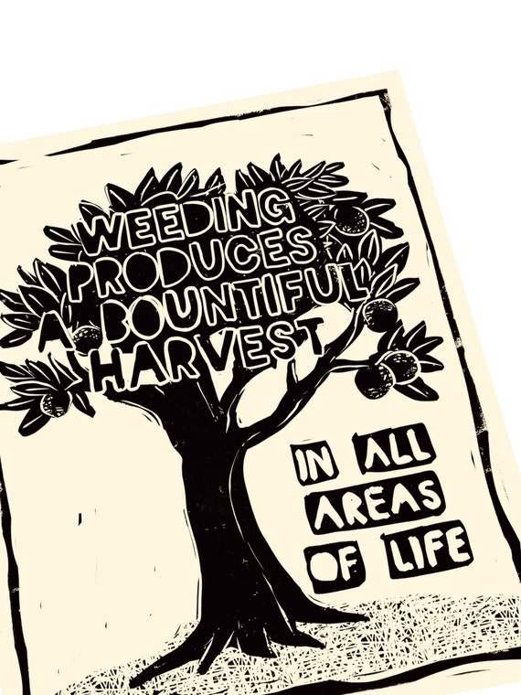 Weeding produces a bountiful harvest, fruit tree print. Community, Lino illusration,  block style, weeds,  what goes around, comes around
