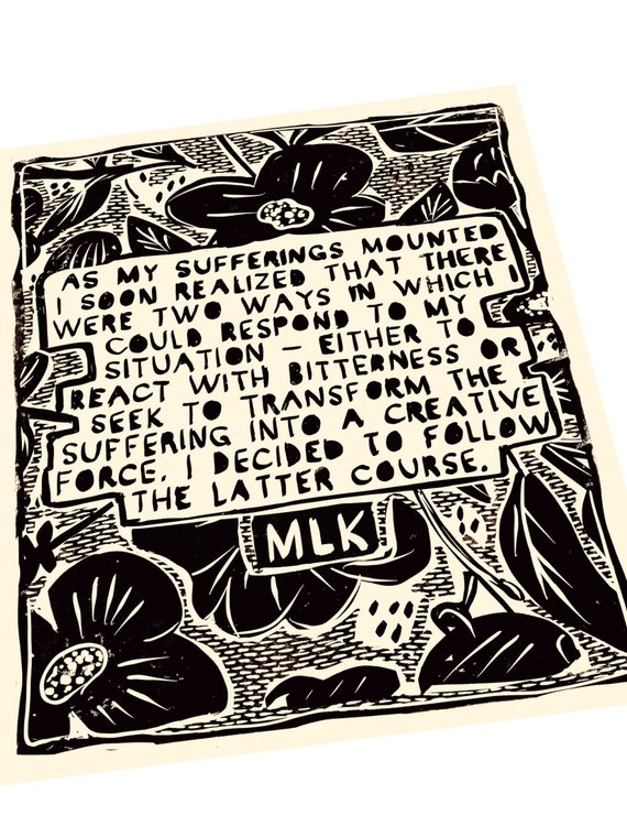 Suffering produces creativity, creative energy quote, Martin Luther King Jr. MLK quotes, black history month. Social justice Lino art print.