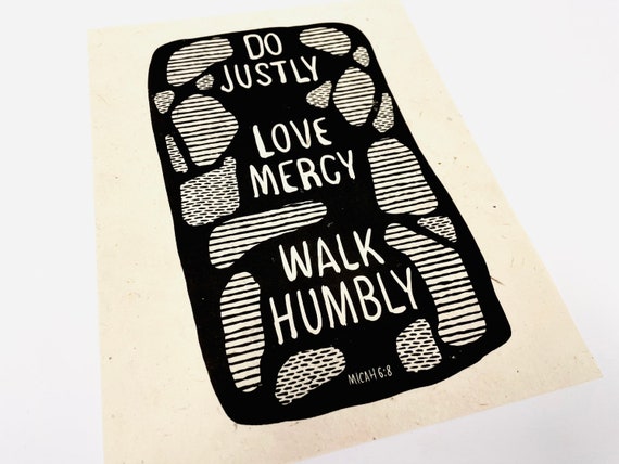 Micah 6:8, Do justly, love mercy, walk humbly, bible verse typography, geometric, lino print, lino style art, illustration, bold, simple