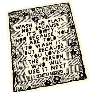 Wash the plate because quote, social change, activism, Lino style illusratio,, block style print, Mother Teresa quote, together, community. image 1