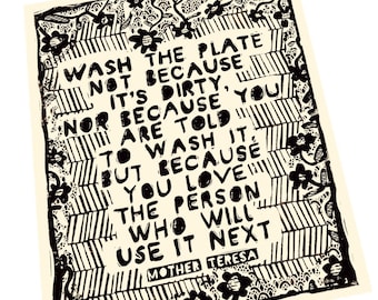 Wash the plate because quote, social change, activism, Lino style illusratio,,  block style print, Mother Teresa quote, together, community.