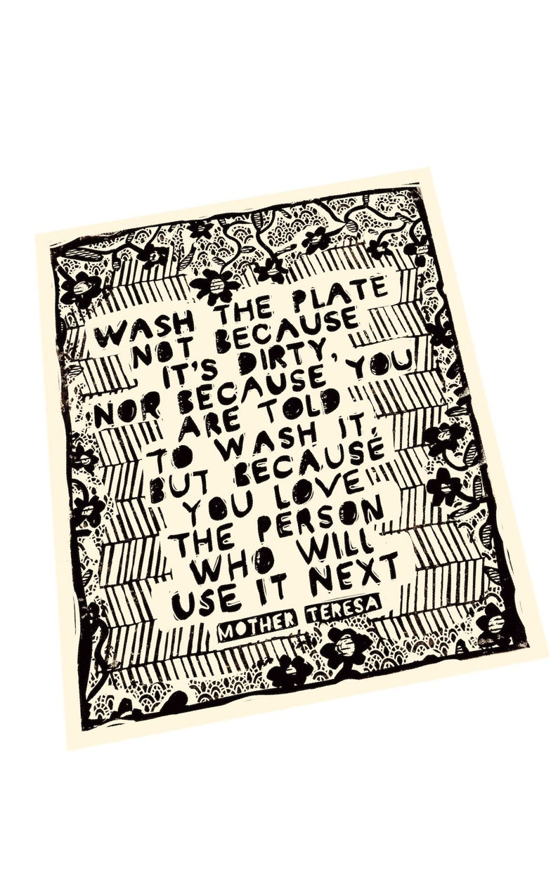 Wash the plate because quote, social change, activism, Lino style illusratio,, block style print, Mother Teresa quote, together, community. image 1