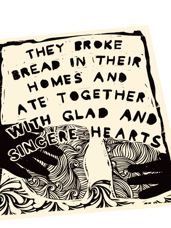 They broke bread in their homes,  Lino style illustration,  block style print, hands, together, Thanksgiving sign, home decor, housewarming