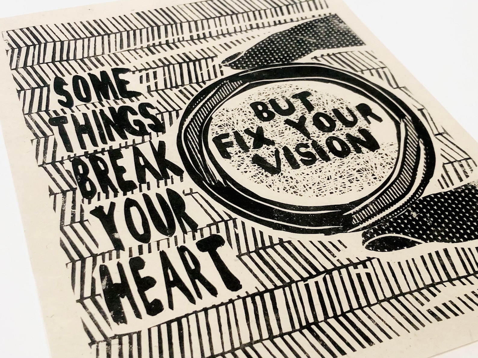 Some Things Breaks Your Heart But Fix Your Vision Lino Style Etsy