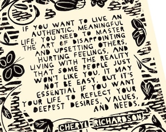 Cheryl Richardson, authentic and meaningful life. Lino style illusration poster style wall hanging. art print, floral, home decor, gift idea