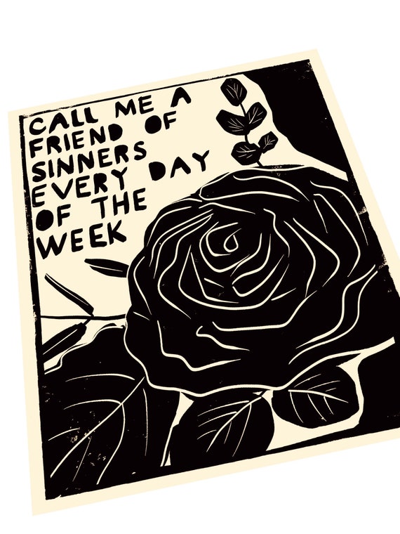 Friend of sinners, rose illustration lino print, lino style art, bold, simple