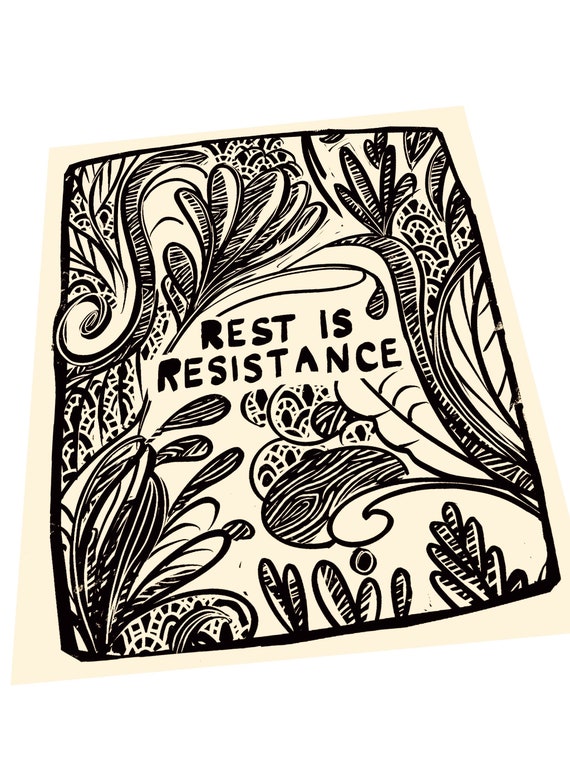 Rest is resistance, floral lino, block style print, floral motif, relief print, monochromatic
