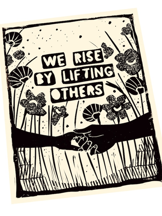 We Rise By Lifting Others, Kindness Quote, Feminist Art, Linocut Style PrintSocial Justice Art, Social Justice Quote, BLM, Community art