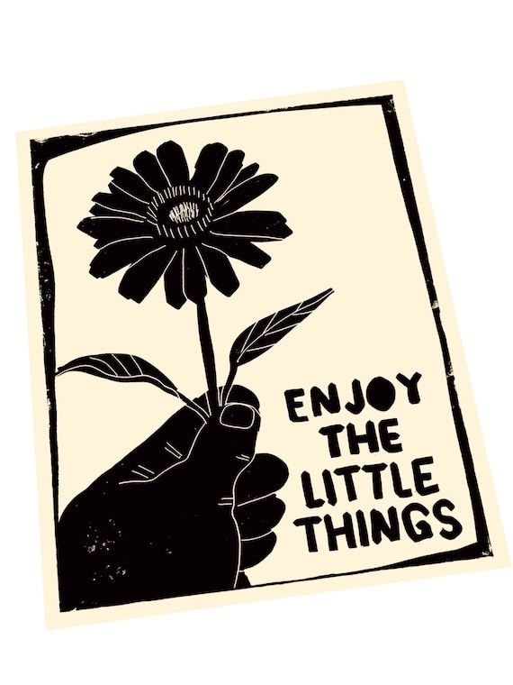 Enjoy the little things, keep learning how to live,  Lino style illustration, block style print, wildflowers, floral art, gardening