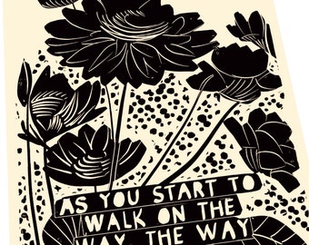Wenn Sie beginnen, den Weg zu gehen, zeigt sich der Weg. Rumi Zitat Kunstdruck, Linolschnitt Wandkunst. Floral, primitiv
