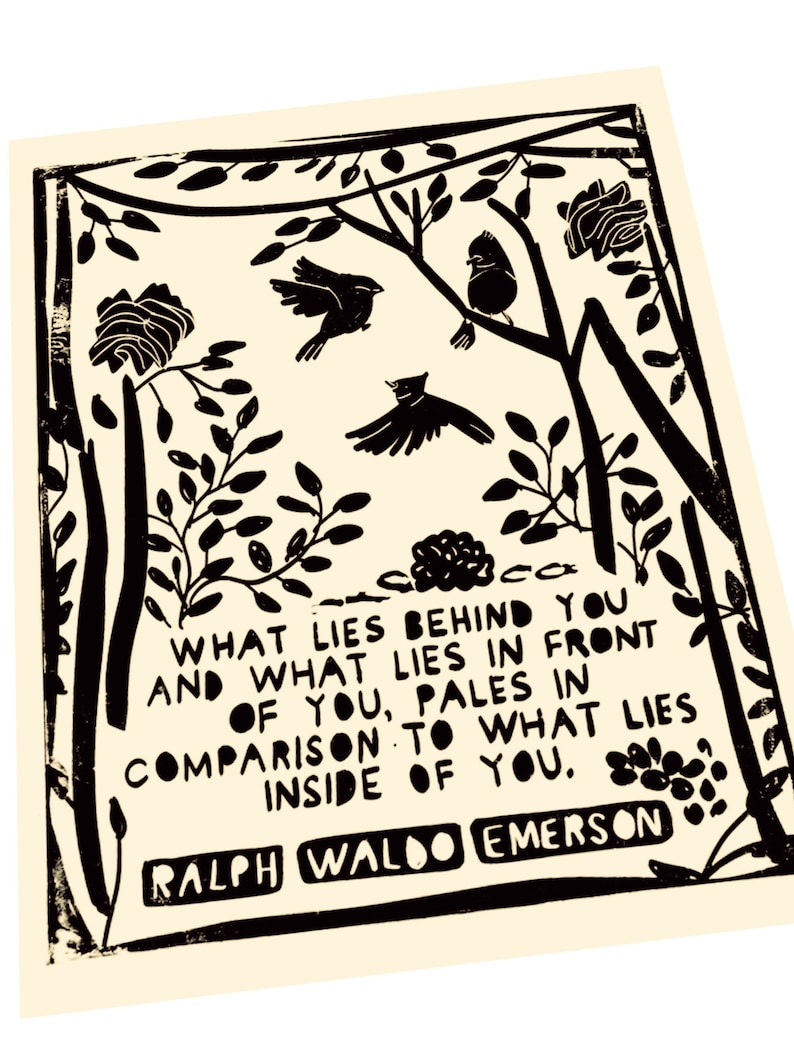 K&ouml;nnte beinhalten: Schwarz-wei&szlig;-Illustration eines Zitates von Ralph Waldo Emerson. Das Zitat lautet: "Was hinter dir liegt und was vor dir liegt, verblasst im Vergleich zu dem, was in dir liegt."
