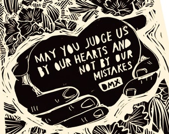 DMX music quote, lyrics, handmade linoleum block print, relief print. rapper quote, art print, heart in hand, may you judge us by our hearts