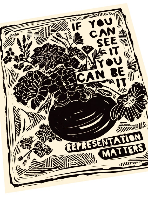 Representation matters, If you can see it, you can be it. Art print, Floral block print, flowers in vase, minimalist, black ink art