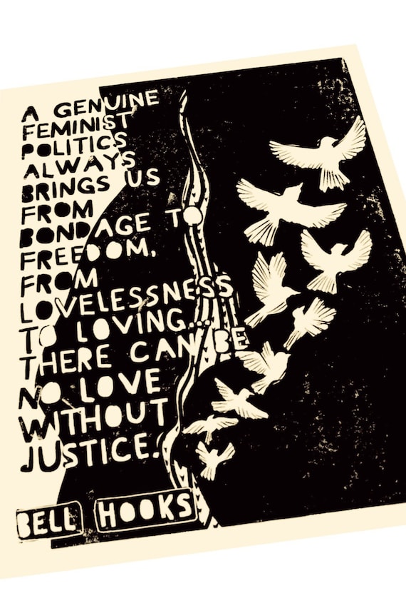 A feminist politics, Bell hooks quote. Lino style illustration, freedom, Black authors, leaders, famous AfricanAmerican scholars, justice