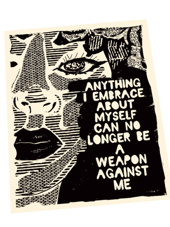 Anything I embrace about myself, art for change, feminist, feminism, indian woman, ethnic art, handmade justice block print, relief print