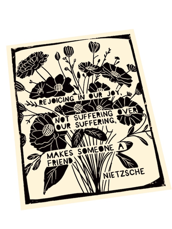Rejoicing in joy, Nietzsche, therapy poster, helping others,Community, Lino style illustration, block style print. Friendship, together