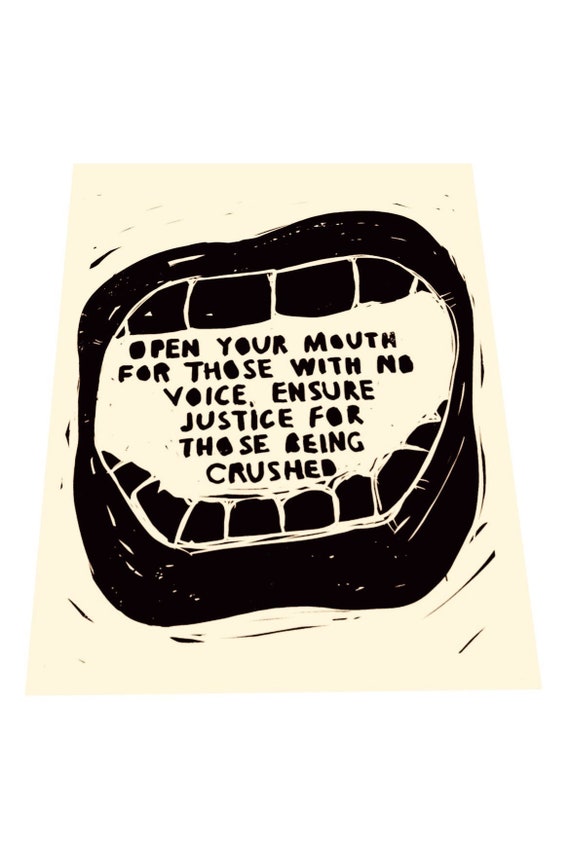 Speak for the voiceless, Justice, mouth, primitive, lino print, block art, illustration, bold, speak up, Proverbs, use your voice
