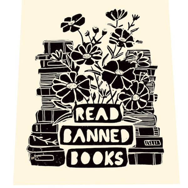 Read banned books. Lino style illusration,  block style print, open book, gift for reader, librarian, book with flowers, i love reading