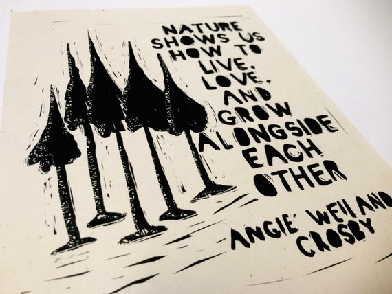 Natures tells us how to live, Tall pines tree, floral, nature , nature quote, Lino print, relief print. forest block print,