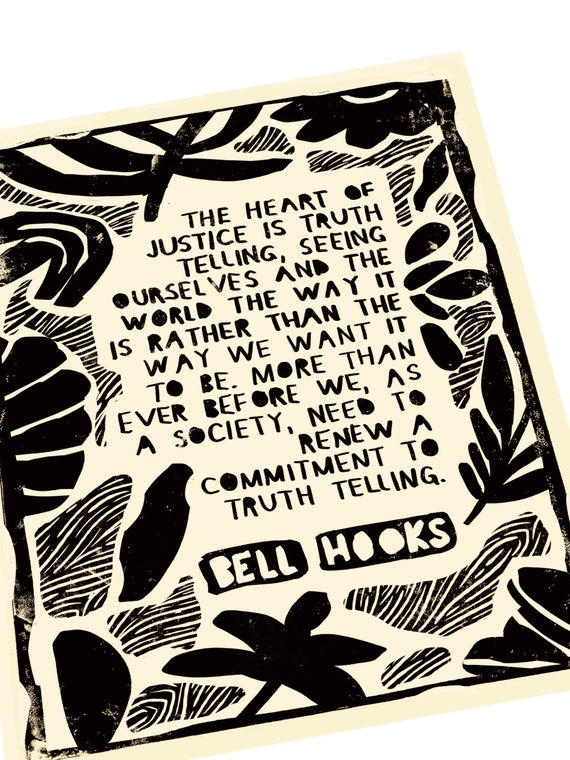 The heart of justice, Bell hooks quote. Lino style illusration, office print, Black authors, leaders, famous AfricanAmerican scholars