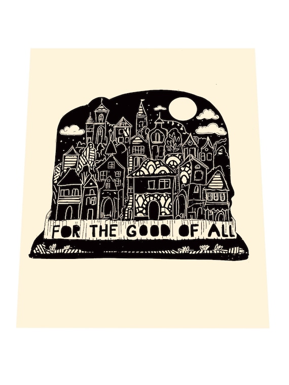 For the good of all, community care, Community is Resistance Lino style illustration, block style print