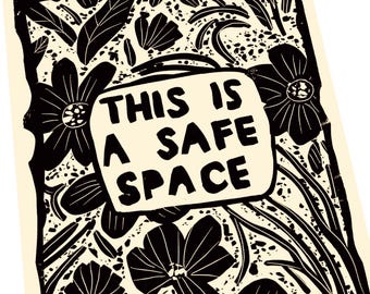This is a safe space print, office art, therapy, black and white simple art, signs and posters. Safe place
