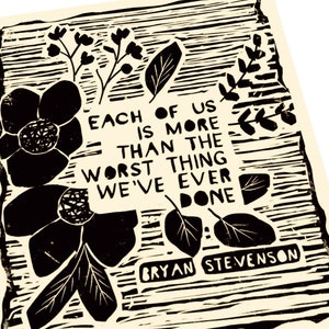 Bryan Stevenson  Quote. Lino style illustration. poster style wall hanging. art print, compassion