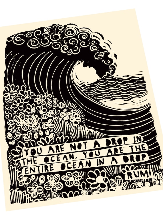 Rumi Quote Print Wall Art Poster, You are not a drop in the ocean, Wall Art, Inspirational poem , Lino style illustration, linocut, waves