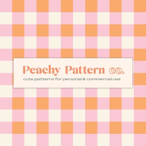 Può includere: Un motivo a scacchi rosa e arancio con il testo "Peachy Pattern Co. cute patterns for personal & commercial use" in una cornice bianca.
