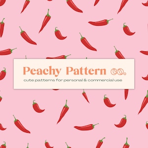 May include: A pink background featuring a repeating pattern of red chilli peppers. The image includes a rectangular banner with the text "Peachy Pattern CO." and "cute patterns for personal & commercial use."