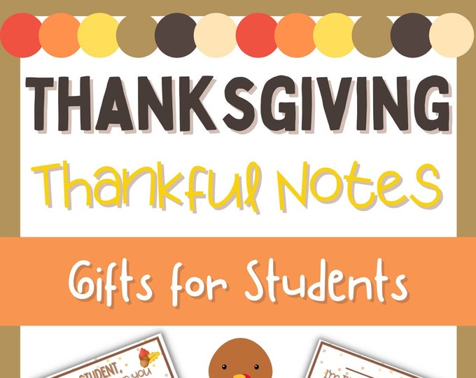 Thanksgiving Thankful Notes for Students From Teacher, Student Gift ...