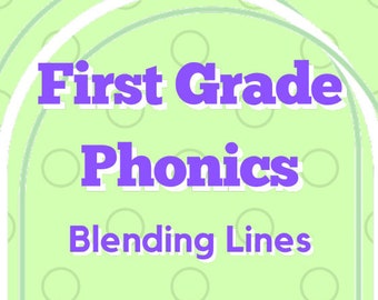 First Grade Phonics Blending Lines, Science of Reading, Decodable, Learning Stations, Reading intervention, Blends, Digraphs, Long Vowels