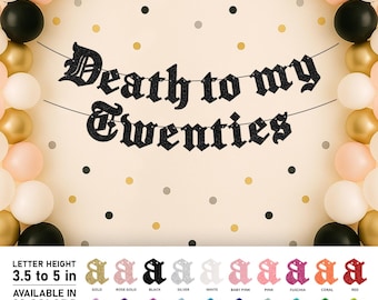 Death to My Twenties Banner – Gothic 30th Birthday Party Decor, Dark Milestone Birthday Sign, Alternative Birthday Backdrop