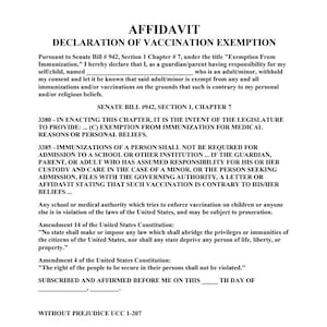 May include: A legal document titled "Affidavit Declaration of Vaccination Exemption" with text outlining the intent of the legislation to provide exemption from immunization for medical reasons or personal beliefs. The document includes references to the 14th and 4th Amendments of the United States Constitution.