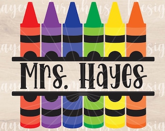 Crayon SVG | Crayon Name Frame | Back to School SVG | Teacher | Classroom Cut File | Instant Download | Digital File