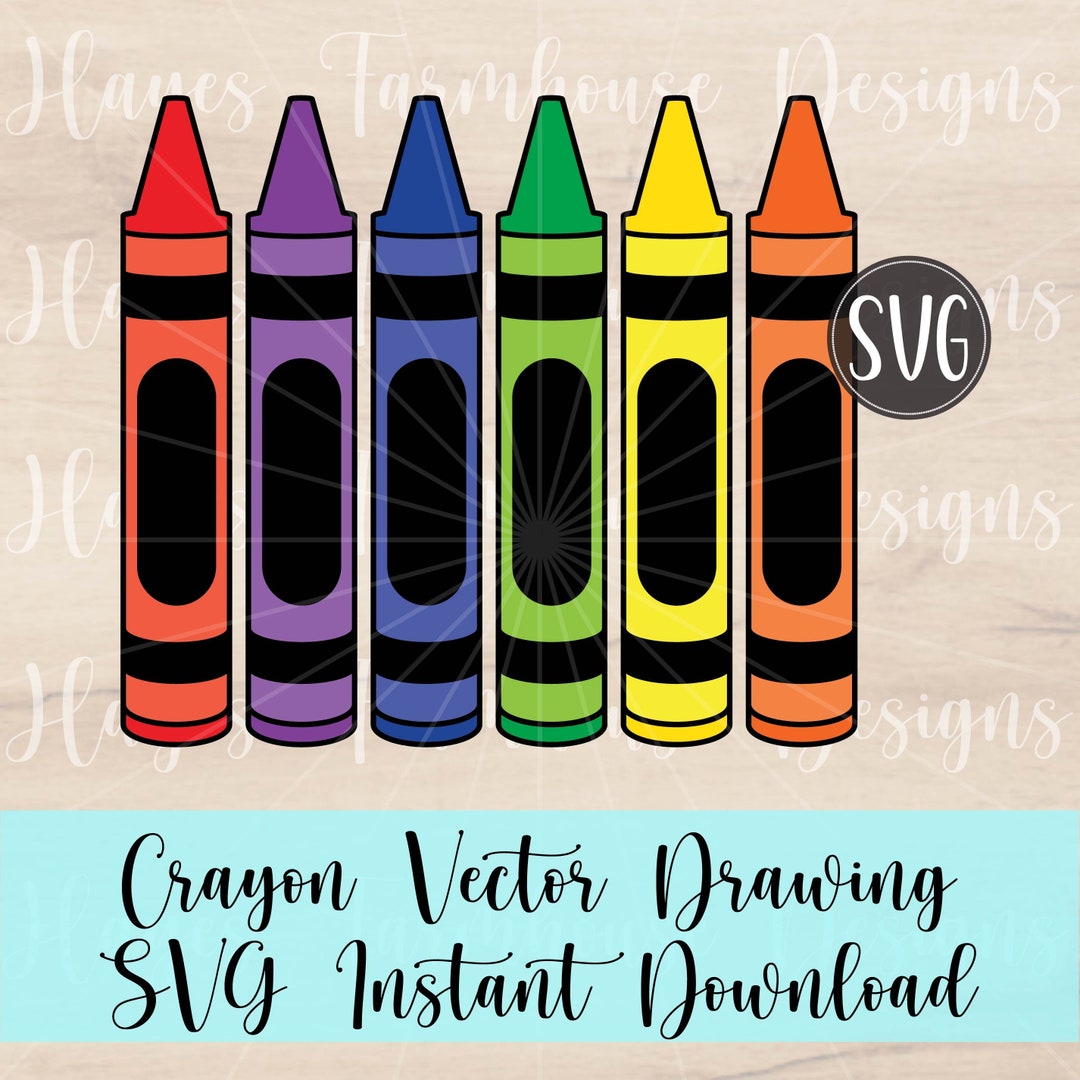 Crayon SVG | Back to School SVG | Teacher | Classroom Cut File ...