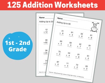 125 Addition Worksheets - First and Second Grade