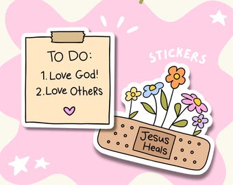 May include: Two stickers featuring a beige square note with the text TO DO: 1. Love God! 2. Love Others and a small pink heart, and a beige adhesive bandage with the text Jesus Heals and colorful flowers in orange, blue, pink, and yellow.